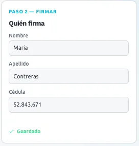 Demo de SisteAcuse: paso 2, Quién firma, con los campos nombre, apellido y cédula de la persona que firma los eventos y el aviso Guardado