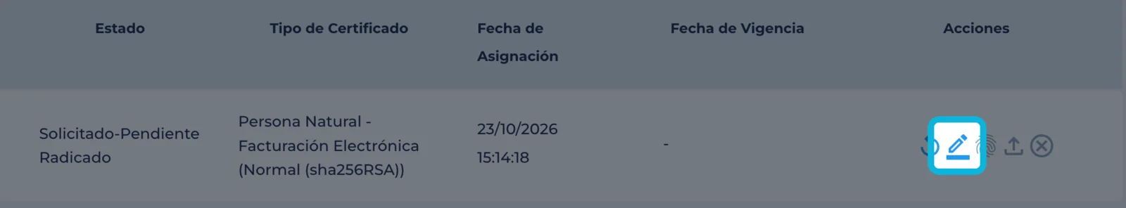 Solicitud en GSE con el ícono del lápiz resaltado en la columna Acciones