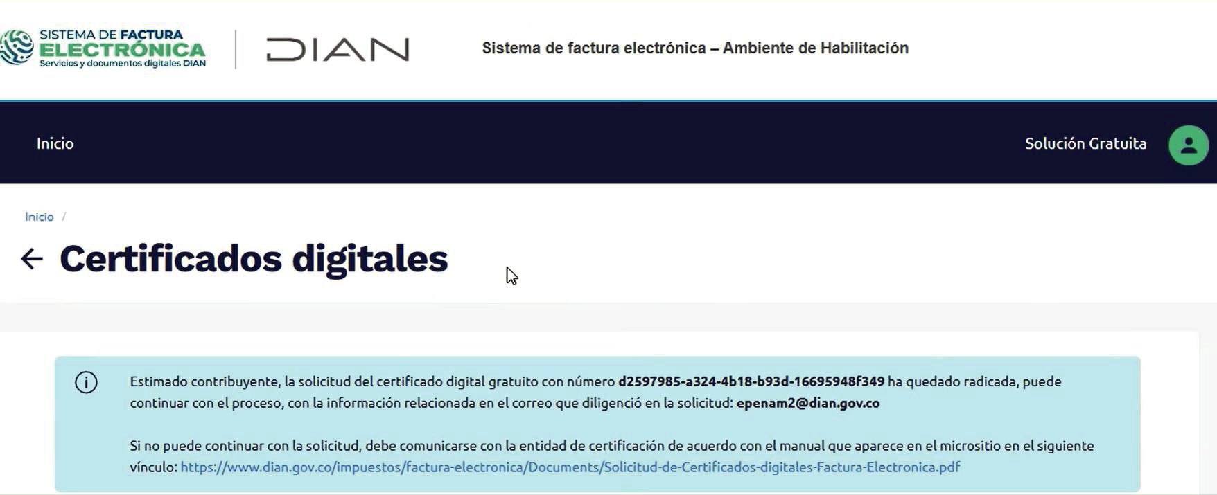 Mensaje confirmando que la solicitud del certificado digital quedó radicada con su número
